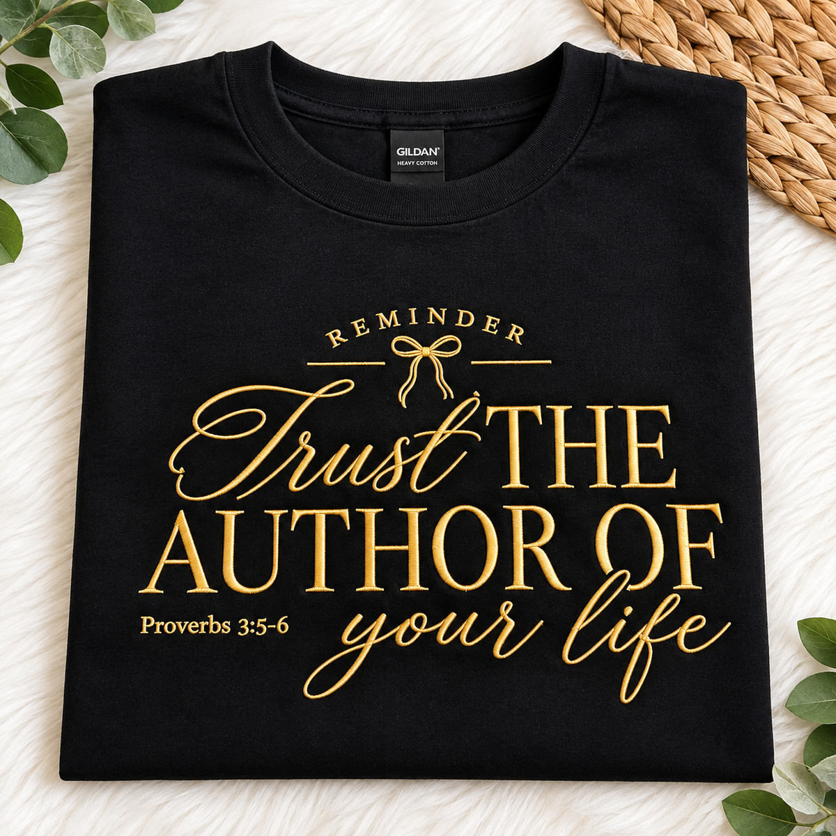 Trust the author of your life shirt